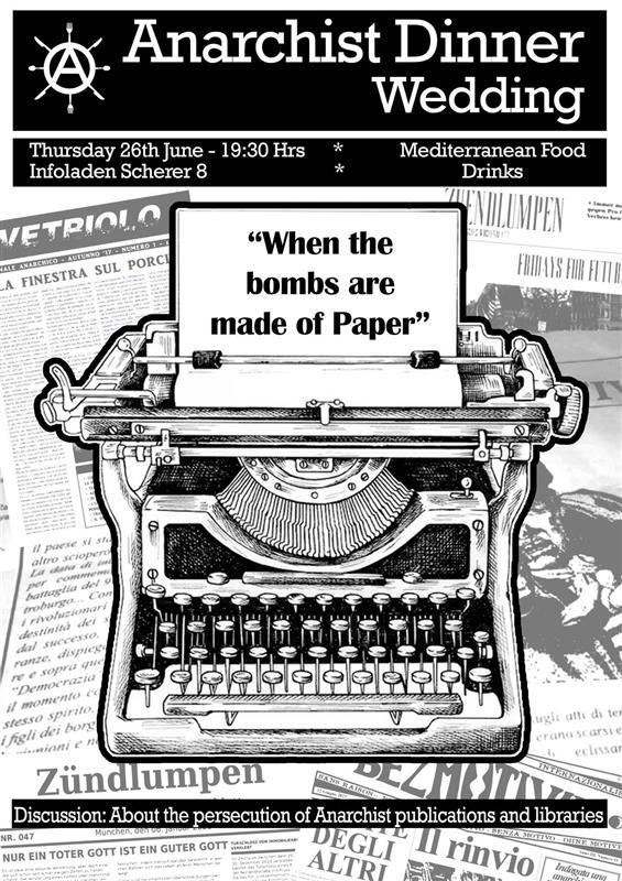 Anarchist Dinner Wedding, When bombs are made of paper, 26.06.2025